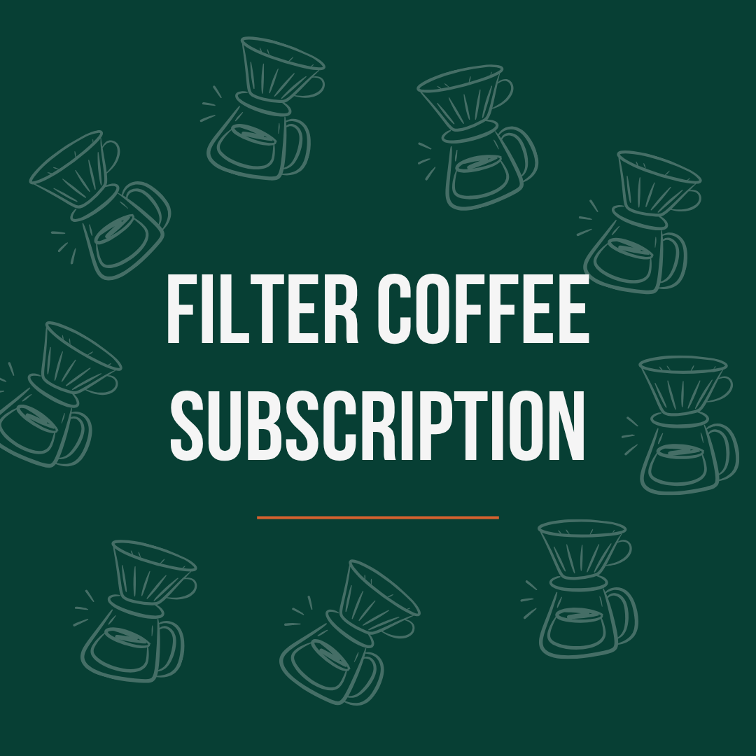Filter Coffee Subscription (2 x 250g)