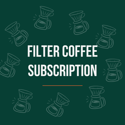 Filter Coffee Subscription (2 x 250g)